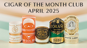 Cigar of the Month Club - April 2025 content main image