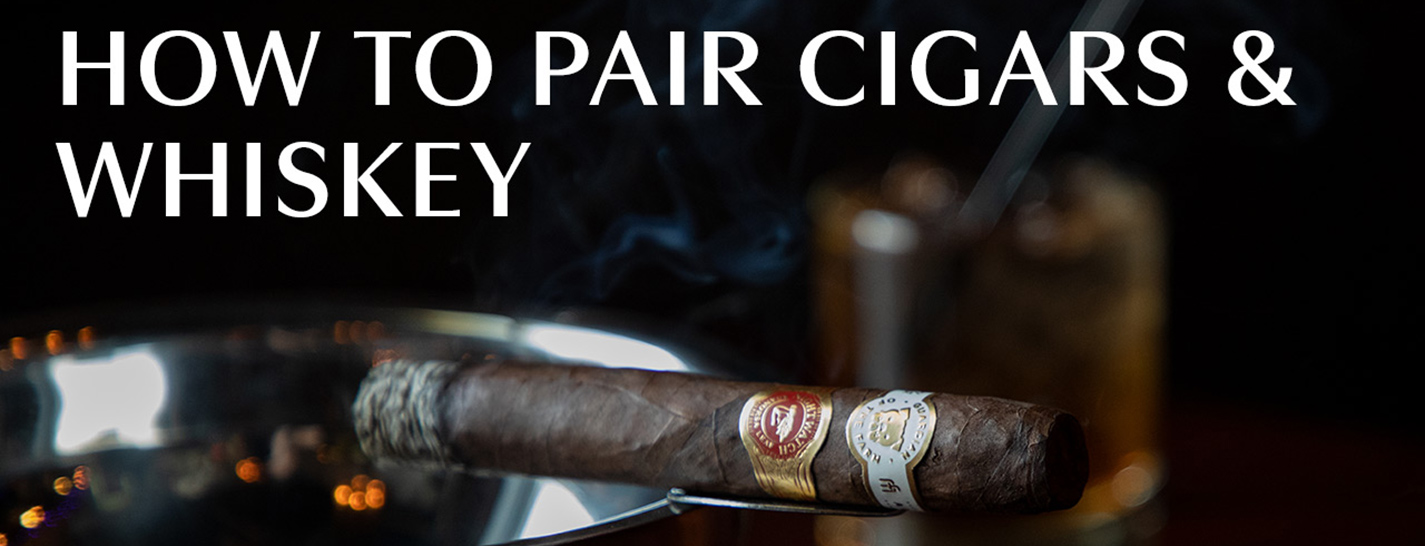 A guide to pairing your cigars and whiskey