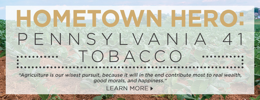 Article: Hometown Hero: Pennsylvania 41 Tobacco content main image
