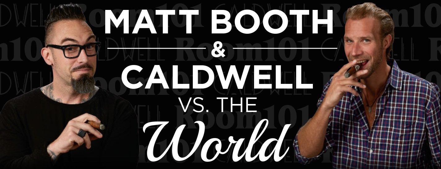 Matt Booth & Caldwell vs. The World content main image