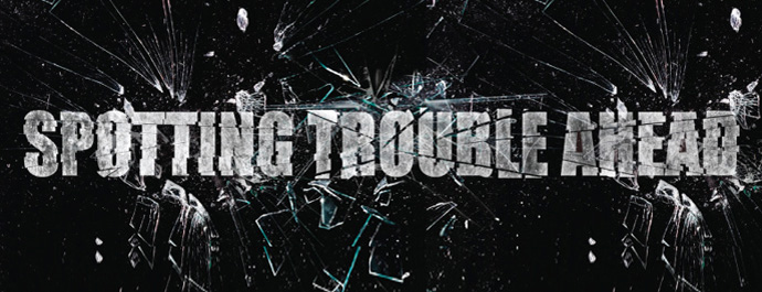 Spotting Trouble Ahead content main image
