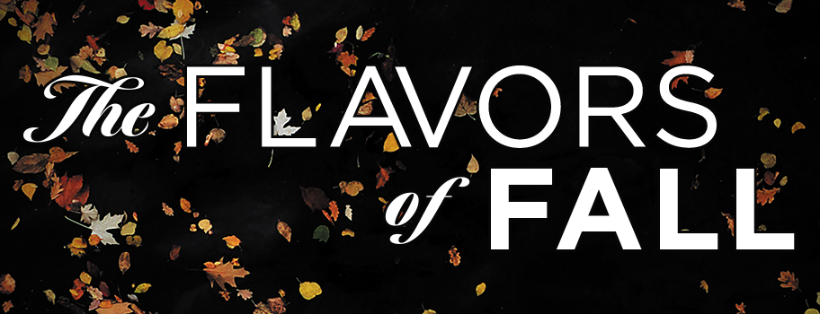 The Flavors of Fall content main image